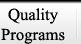 Quality Programs